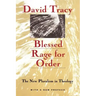 Blessed Rage for Order: The New Pluralism in Theology