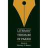 Literary Theories in Praxis