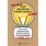 The Best Story and Writing Prompt Journal Ever, Grades 7-8: Story Prompts, Brainstorming Exercises, and Prewriting Techniques to Inspire Young Creativ