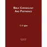 Bible Chronology and Pertinence