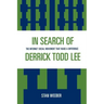 In Search of Derrick Todd Lee: The Internet Social Movement that Made a Difference