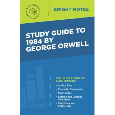Study Guide to 1984 by George Orwell
