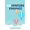 Adventure Finance: How to Create a Funding Journey That Blends Profit and Purpose