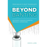 Beyond Banting: From Insulin to Islet Transplants, Decoding Canada's Diabetes Research Superstars