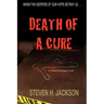 Death of a Cure