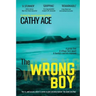 The Wrong Boy