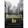 Mendelevski's Box