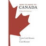 How to Move to Canada: A Primer for Americans