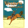 Western Coloring Book: Rodeo, Roping, Broncs and Barrels for Coloring