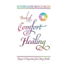 Book of Comfort and Healing: Prayers and Inspiration from Many Faiths