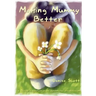 Making Mummy Better: a childs experience of postnatal depression