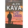 Lost Creed: (Book 4 A Ryder Creed K-9 Mystery)