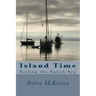 Island Time: Sailing the Salish Sea