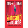 Bloodshed on the Boards