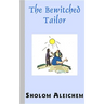 The Bewitched Tailor