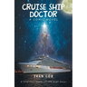 Cruise Ship Doctor