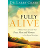Fully Alive: A Biblical Vision of Gender That Frees Men and Women to Live Beyond Stereotypes
