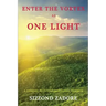 Enter the Vortex as One Light
