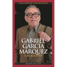 Gabriel García Márquez: A Biography