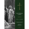 The Eternal Christ: God With Us