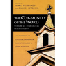 The Community of the Word: Toward an Evangelical Ecclesiology