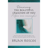 Honoring the Beautiful Creation of You