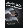 Aerial Act: Poems of a Decidedly Different Nature