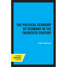 The Political Economy of Germany in the Twentieth Century