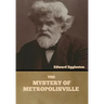 The Mystery of Metropolisville