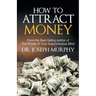 How to Attract Money