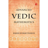 Advanced Vedic Mathematics