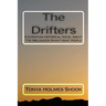 The Drifters: A Christian Historical Novel About The Melungeon Shantyboat People