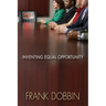 Inventing Equal Opportunity