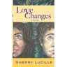 Love Changes