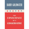 The Conscience of a Conservative