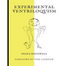 Experimental Ventriloquism