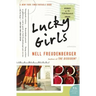 Lucky Girls: Stories