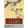 Haiku (Volume II): Spring