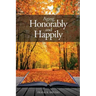 Aging Honorably and Happily
