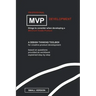 Professional MVP Development (SMALL EDITION): things to consider, developing a minimum viable product.