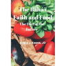 The Baháʼí Faith and Food: The Diet of the Future