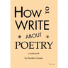 How to Write About Poetry: A Pocket Guide