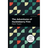 The Adventures of Huckleberry Finn: Large Print Edition