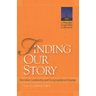 Finding Our Story: Narrative Leadership and Congregational Change