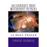 14 Days Prayer of Deliverance From Witchcraft Attacks