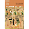 Mummy Eaters