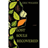 Lost Souls Recovered
