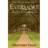Evermore: A Saga of Slavery and Deliverance