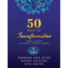 50 Days to Transformation: Train to Reign as Christ's Eternal Heiress