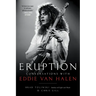 Eruption: Conversations with Eddie Van Halen